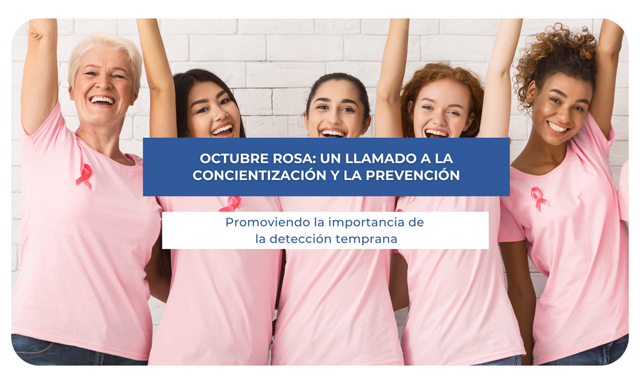 Octubre Rosa: Un llamado a la concientización y la prevención